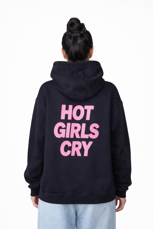 HOT GIRLS CRY – Oversized Hoodie