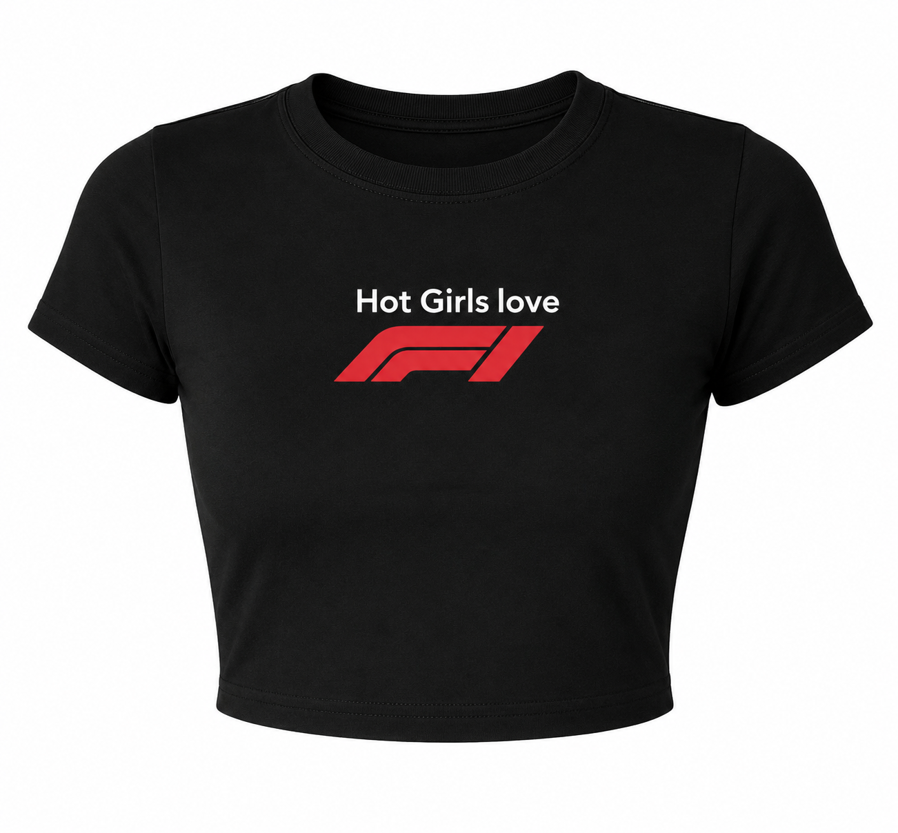 Hot Girls Love F1 Crop Top